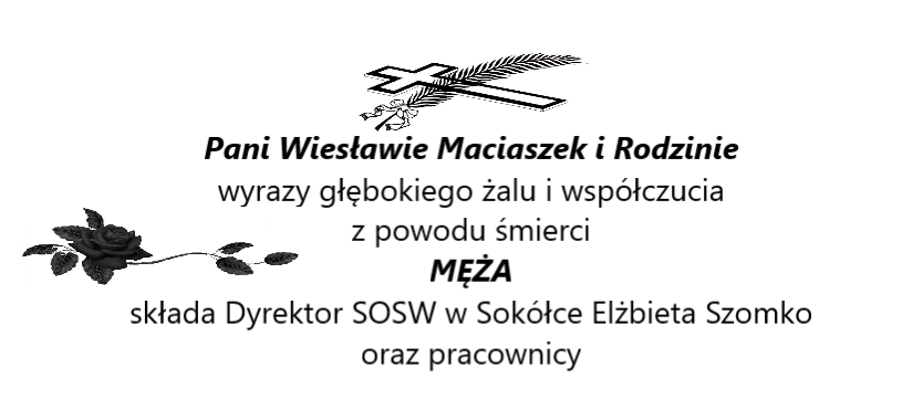https://www.soswsokolka.pl/images/kondolencje_pani_wiesia.png